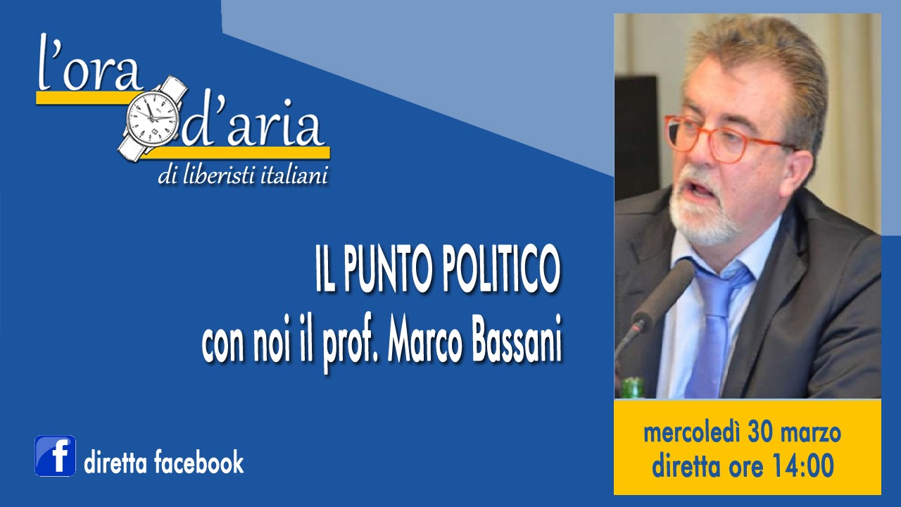 IL PUNTO POLITICO con noi il prof. Marco Bassani